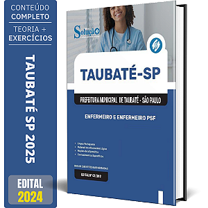 Apostila Prefeitura de Taubaté SP 2025 - Enfermeiro e Enfermeiro PSF