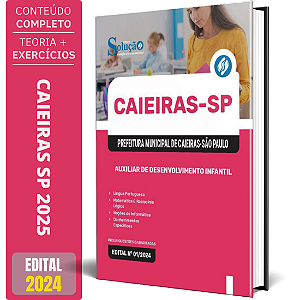 Apostila Prefeitura de Caieiras SP 2025 - Auxiliar de Desenvolvimento Infantil