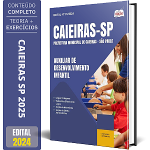 Apostila Prefeitura de Caieiras SP 2025 - Auxiliar de Desenvolvimento Infantil