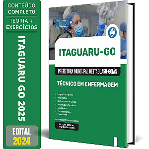 Apostila Prefeitura de Itaguaru GO 2025 - Técnico em Enfermagem