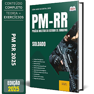 Apostila PM RR 2025 - Soldado