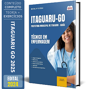 Apostila Prefeitura de Itaguaru GO 2025 - Técnico em Enfermagem