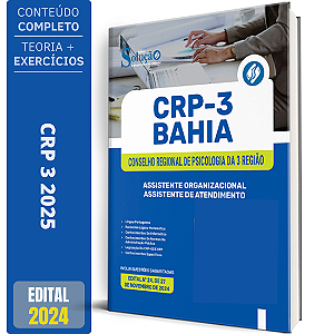 Apostila CRP 3 2025 - Assistente Organizacional - Assistente de Atendimento e Assistente Organizacional