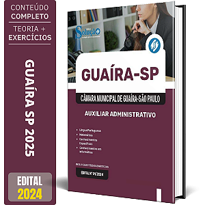 Apostila Câmara de Guaíra SP 2025 - Auxiliar Administrativo