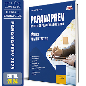 Apostila ParanaPrev 2025 - Técnico Administrativo