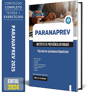 Apostila ParanaPrev 2025 - Técnico Administrativo