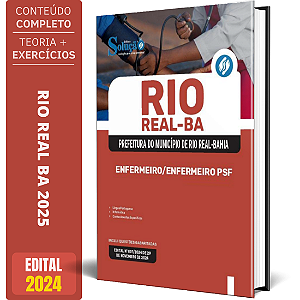 Apostila Prefeitura de Rio Real BA 2024 - Enfermeiro/Enfermeiro PSF