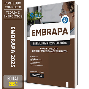 Apostila EMBRAPA 2025 - Comum - Analista - Ciência e Tecnologia de Alimentos - Área 1
