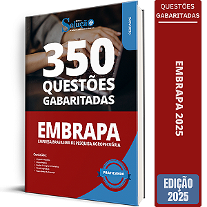 Caderno de Questões EMBRAPA 2025 - Analista - Conhecimentos Gerais - 350 Exercícios Gabaritados