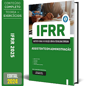 Apostila IFRR 2025 - Assistente em Administração