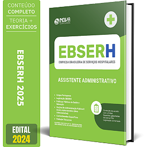 Apostila EBSERH 2025 - Assistente Administrativo