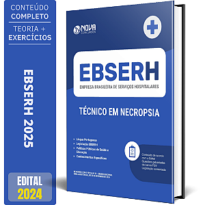 Apostila EBSERH 2025 - Técnico em Necropsia