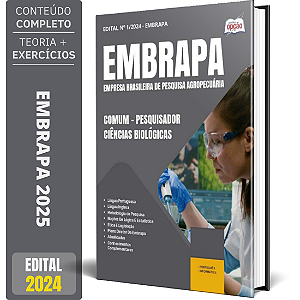 Apostila EMBRAPA 2025 - Comum - Pesquisador - Ciências Biológicas - Área 4