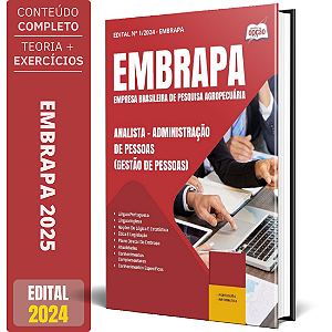Apostila EMBRAPA 2025 - Analista - Administração de Pessoas (Gestão de Pessoas)