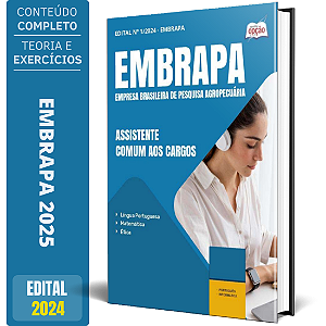 Apostila EMBRAPA 2025 - Assistente - Comum aos cargos
