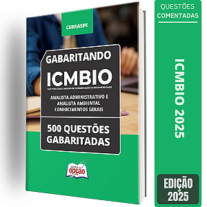 Caderno de Testes ICMBio 2025 Analista Administrativo e Analista Ambiental - Conhecimentos Gerais - Questões gabaritadas
