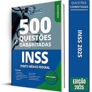 Caderno de Questões INSS 2025 - Perito Médico Federal - Questões