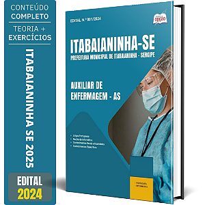 Apostila Prefeitura de Itabaianinha SE 2025 - Auxiliar de Enfermagem - AS