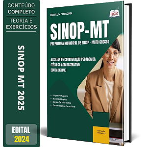 Apostila Prefeitura de Sinop MT 2025 - Auxiliar De Coordenação Pedagogica (Técnico Administrativo Educacional)