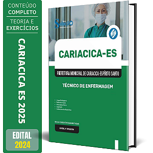 Apostila Prefeitura de Cariacica ES 2025 - Técnico de Enfermagem
