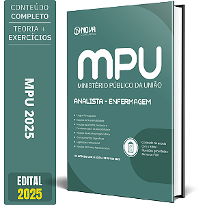 Apostila Concurso MPU 2025 - Analista do MPU - Enfermagem