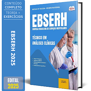 Apostila EBSERH 2025 - Técnico Em Análises Clínicas