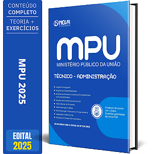 Apostila Concurso MPU 2025 - Técnico do MPU - Administração