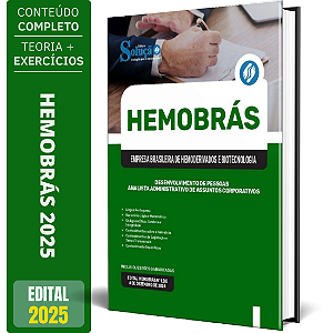 Apostila Hemobrás 2025 - Desenvolvimento de Pessoas - Analista Administrativo De Assuntos Corporativos