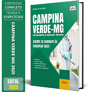 Apostila Prefeitura de Campina Verde MG 2025 - Agente de Combate às Endemias (ACE)