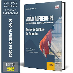 Apostila Prefeitura de João Alfredo PE 2025 - Agente de Combate às Endemias
