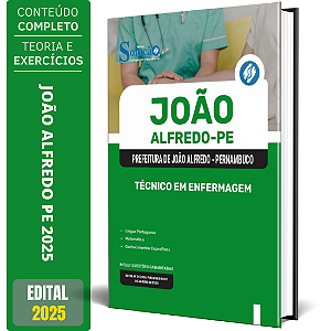 Apostila Prefeitura de João Alfredo PE 2025 - Técnico em Enfermagem