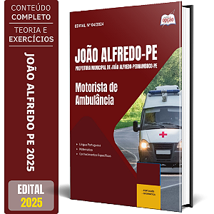 Apostila Concurso João Alfredo PE 2025 - Motorista de Ambulância