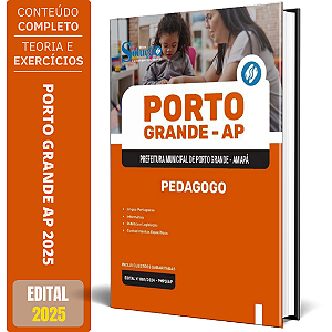 Apostila Prefeitura de Porto Grande AP 2025 - Pedagogo