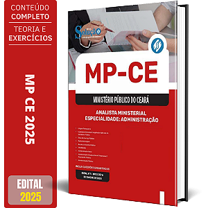 Apostila MP CE 2025 - Analista Ministerial - Especialidade: Administração