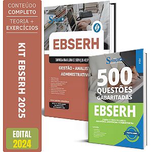 Kit Apostila EBSERH 2025 - Gestão - Analista Administrativo + Caderno de Testes