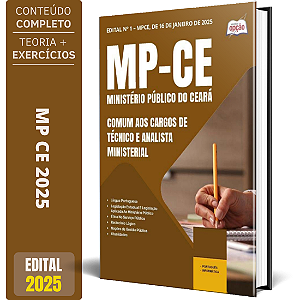 Apostila MP CE 2025 - Comum aos Cargos de Técnico e Analista Ministerial