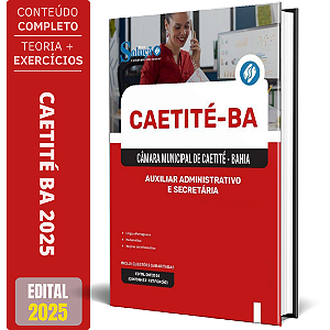 Apostila Câmara de Caetité BA 2025 - Auxiliar Administrativo e Secretária