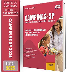 Apostila Prefeitura de Campinas SP 2025 - Professor de Educação Básica II - PEB II - Anos Iniciais do Ensino Fundament