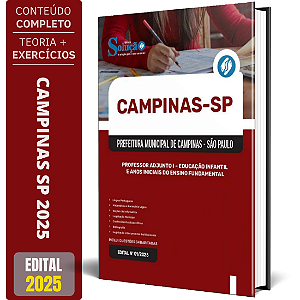 Apostila Prefeitura de Campinas SP 2025 - Professor Adjunto I - Educação Infantil e Anos Iniciais do Ensino Fundamental