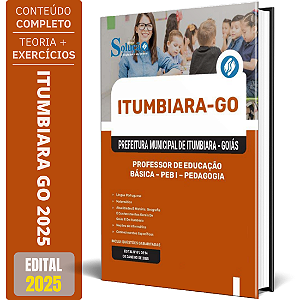 Apostila Prefeitura de Itumbiara GO 2025 - Professor de Educação Básica - PEB I - Pedagogia