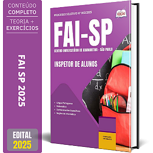 Apostila FAI SP 2025 - Inspetor de Alunos