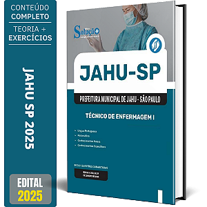 Apostila Prefeitura de Jahu SP 2025 - Técnico de Enfermagem I