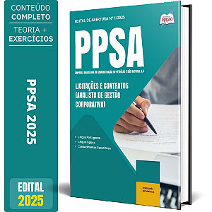 Apostila PPSA 2025 - Licitações e Contratos (Analista de Gestão Corporativa)