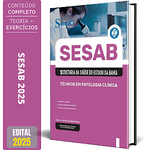 Apostila SESAB Temporários 2025 - Técnico em Patologia Clínica