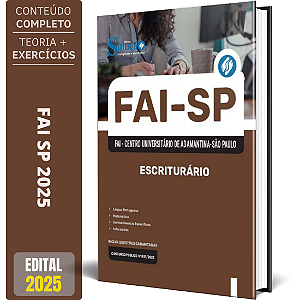 Apostila Concurso FAI SP 2025 - Escriturário
