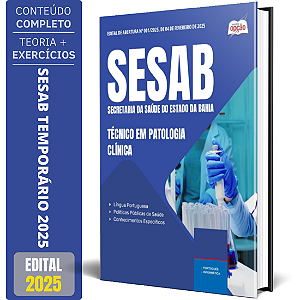 Apostila SESAB Temporários 2025 - Técnico em Patologia Clínica