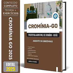 Apostila Prefeitura de Cromínia GO 2025 - Agente de Endemias
