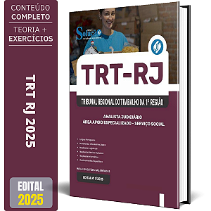 Apostila TRT RJ 2025 - Analista Judiciário - Área Apoio Especializado - Serviço Social