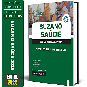 Apostila Suzano Saúde 2025 - Técnico em Suprimentos
