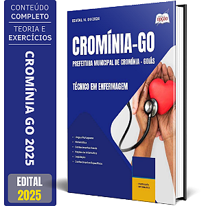 Apostila Prefeitura de Cromínia GO 2025 - Técnico em Enfermagem